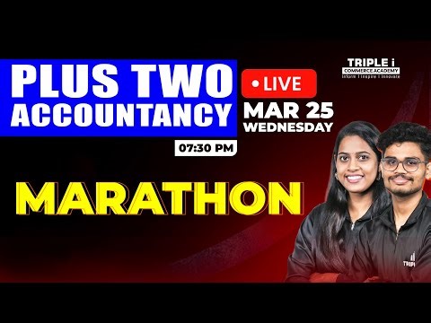 PLUS TWO ACCOUNTANCY | MARATHON | TRIPLE I