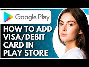 How to Add Visa Card in Play Store | how to add payment method on google play