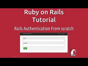 Ruby on Rails 4.2 Tutorial - Authentication From Scratch (with explanation)