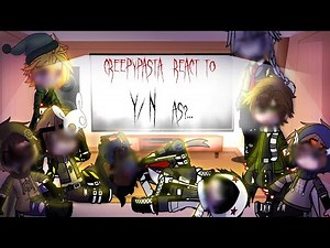 Creepypasta react to y/n as?....(part 3)