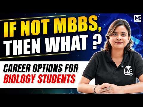 If Not MBBS Then What? Best Career Options for Biology Students | NEET UG Guidance | Meduhub NEET UG