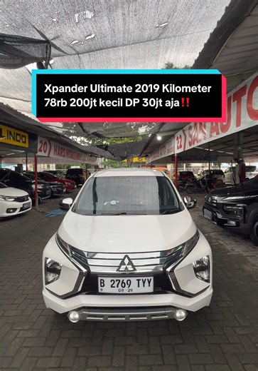 Ready Bolo‼️ MITSUBISHI XPANDER ULTIMATE 1.5 AT 2019 • ⁠DP Mulai 30jt Angsuran 4jt-an • ⁠Tipe Tertinggi • ⁠Kilometer 78rb On going • ⁠Nopol B Pajak 09-2026 • ⁠AC Double Blower • ⁠Cruise Control Audio Steering • ⁠Head Unit Pioneer • ⁠Keyless Auto Retract Mirror • ⁠7 Seater (3 Baris) • ⁠Unit Terawat Siap Pakai Tanpa PR • ⁠Garansi Mesin & Transmisi 1th • ⁠Layanan Darurat 24 Jam di Seluruh Indonesia • ⁠LOKASI SHOWROOM KLIK LINK GMAPS DI BIO #rakjatmobilindo #fyp #xpander