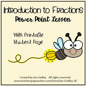 Introduction to Fractions Power Point Lesson with Printable Student Page