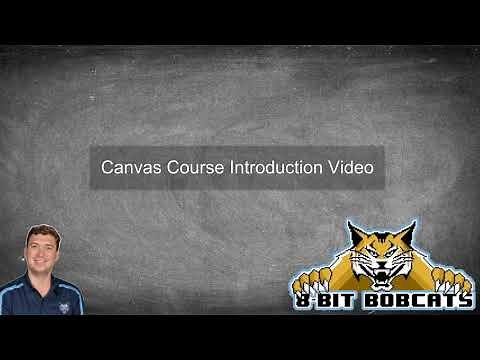 Canvas Course Welcome Video Example