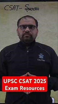 UPSC CSAT 2025 Free Preparation Resources | EduTap CSAT Free Online Classes |How to Prepare for CSAT