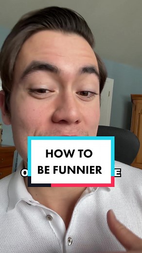 How to Be Funnier: Tips to Improve Your Sense of Humor
