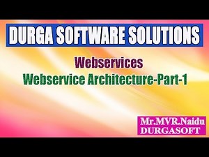 Webservices-Webservice Architecture-Part 1