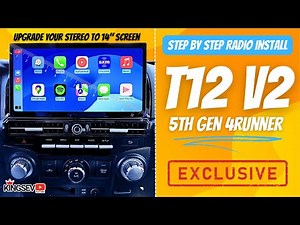 T12V2: Headunit Radio Install 5Th Gen 4Runner CarPlay & Android !
