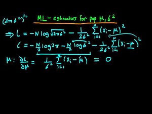 Maximum Likelihood estimators of population mean and variance - part 2