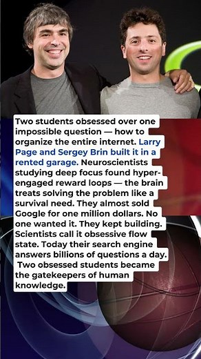 Larry Page and Sergey Brin Built Google in a Garage — The Science of Obsession
