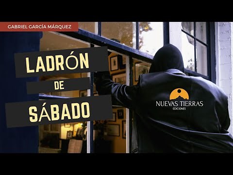 LADRÓN DE SÁBADO|GABRIEL GARCÍA MÁRQUEZ|AUDIOLIBROS EN ESPAÑOL