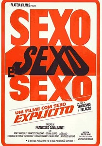 Sexo, Sexo e Sexo filme - Veja onde assistir