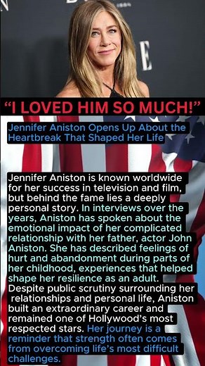Jennifer Aniston Opens Up About the Heartbreak That Shaped Her Life