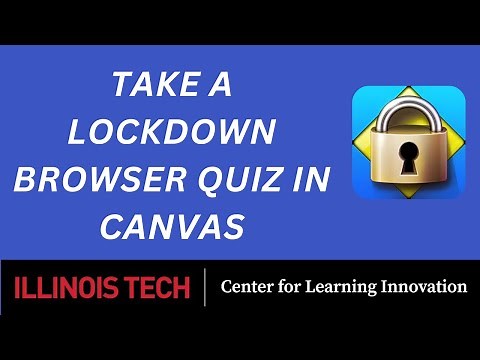 Take a LockDown Browser Quiz in Canvas