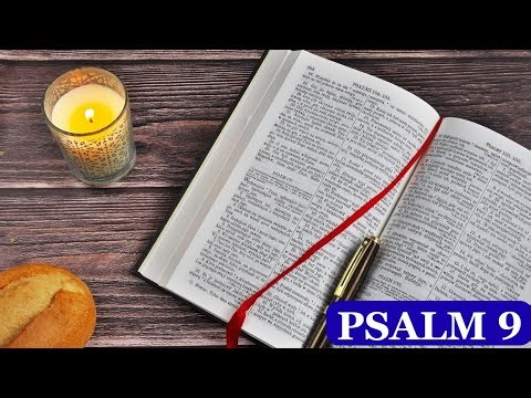 Psalm 9 | A Psalm of David | God’s Power and Justice
