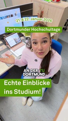 Erlebe Uni-Life: Dortmunder Hochschultage 2024