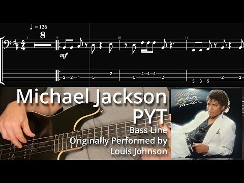 Michael Jackson - PYT (Bass Line w/ Tabs and Standard Notation)