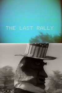 The Last Rally (1976) - Movie