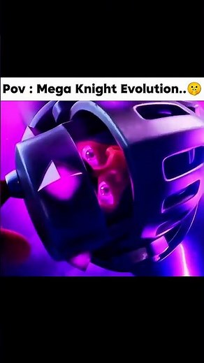 Pov: The MEGA KNIGHT EVOLUTION 📈🤫 #clashroyale #clashofclans #4k