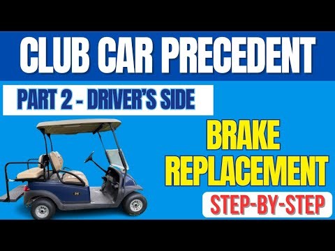 Club Car Precedent Brake Replacement Part 2 - Driver's Side (Step-by-Step)