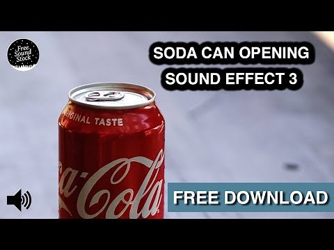 Opening Soda Can Sound Effect