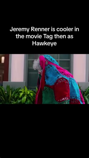 Jeremy Renner is cooler in the movie Tag then as Hawkeye | tag movie