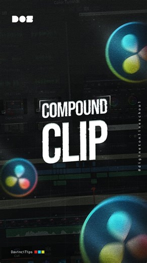 Diginet Online School | ✨ Master the art of editing with Compound Clips in DaVinci Resolve! Keep your timeline clean, organized, and edit like a pro. 🚀🎬 Follow 👉... | Instagram