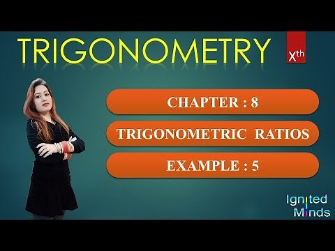Chapter 8 | Example 5 | Trigonometry | Class 10 | With Notes