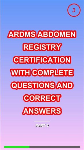 ARDMS ABDOMEN REGISTRY CERTIFICATION WITH COMPLETE