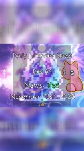 LilithDev News - Day 64