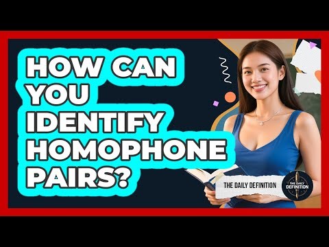 How Can You Identify Homophone Pairs?