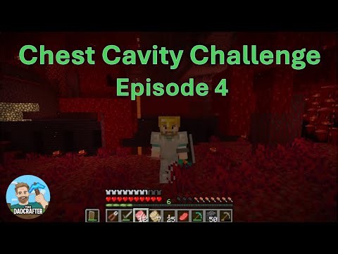 Trying to Breathe FIRE and Failing 🔥🫀 Chest Cavity Mod Remix Ep 4 | The Dadcrafter