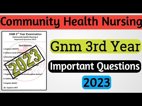 GNM 3rd Year Community Health Nursing Important Questions 2023 // Nursing Exam Paper