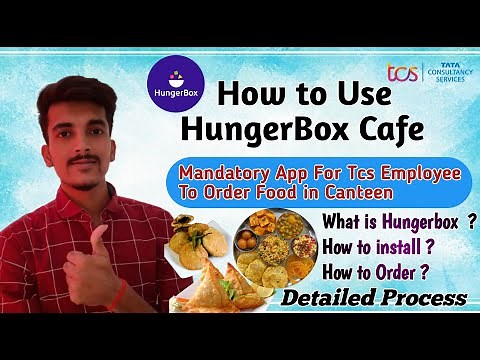 How to use HungerBox app in tcs | How to order food in canteen | How to setup app | Detailed Process