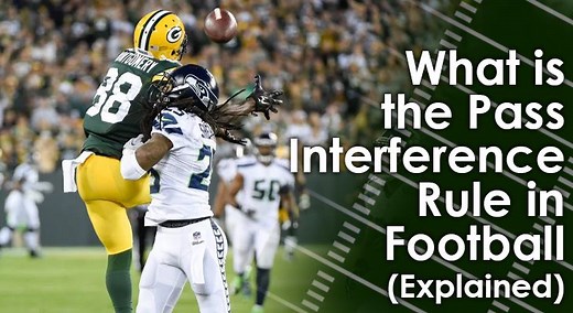 What is the Pass Interference Rule in Football? (Explained)