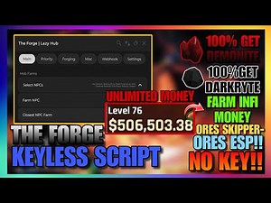 [NEW UPDATE] Best THE FORGE Lazy Hub Script *No Key* // Auto Farm, Ores Skipper, Ores Esp, Auto Forg
