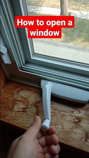 How to open a window