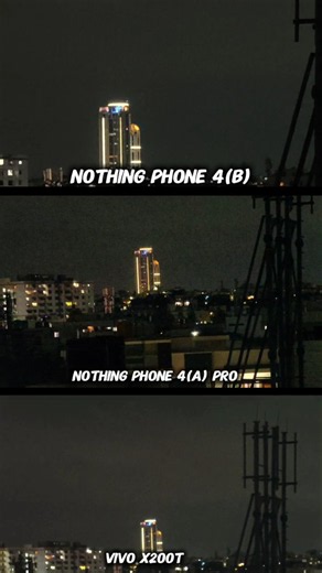 Nothing phone 4(b) Vs Nothing phone 4 (a) vs Vivo x200T photography test Camera ultimate battle