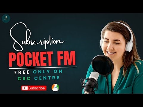 Pocket FM Free Coins CSC | How to get Pocket FM Free Subscription via CSC