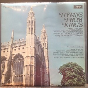 The Choir Of King's College Cambridge - Hymns From King's