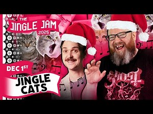 Jingle Cats with Lewis & Simon | Jingle Jam 2025 Day 1