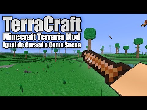 Terracraft: Minecraft con mod de Terraria (y por qué no está listo para Multiplayer XD)