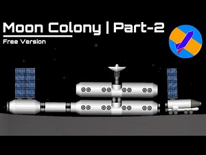 How To Build A Moon Base in Space Flight Simulator | Moon colony | SFS 1.52 | Non DLC [Part-2]