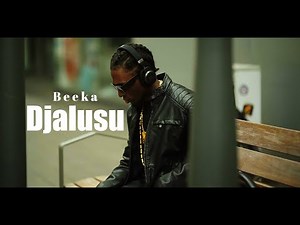 Beeka - Djalusu(Official Music Video)