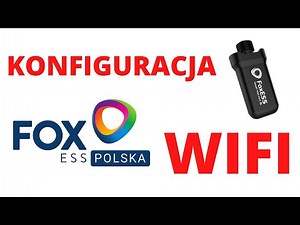 Konfiguracja SMART WIFI FoxESS
