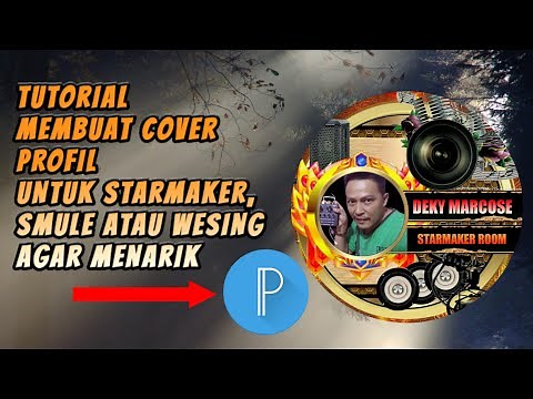 Tutorial Membuat Cover Bingkai Logo Profil Starmaker / Smule / WeSing dengan Pixellab | Bekisah TV