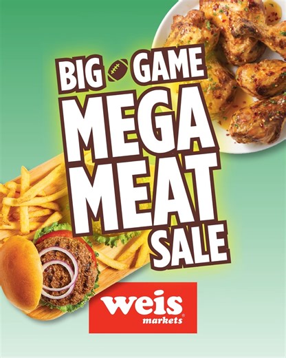 Game day just got meat-ier. Our mega meat sale is here—because big plays deserve big savings! 🏈🥩 Shop Now - https://tinyurl.com/yspv77za | Weis Markets