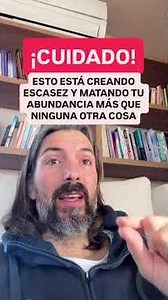 ESTO ESTÁ CREANDO ESCASEZ Y MATANDO TU ABUNDANCIA MÁS QUE NINGUNA OTRA COSA.