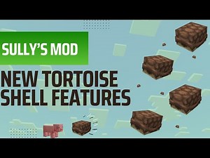 Tortoise Shell Showcase - Sully's Mod - Minecraft