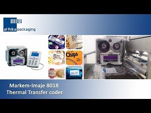 Markem Imaje 8018 Thermal Transfer (TTO) printer - Al Thika Packaging